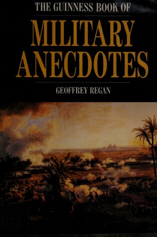 Cover of Guinness Book of Military Anecdotes