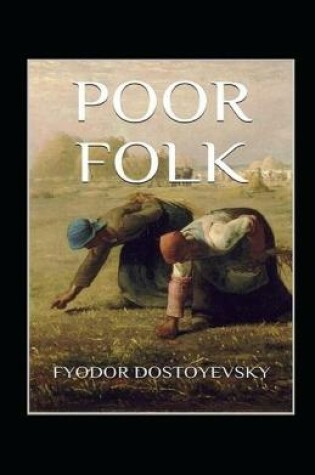 Cover of Poor Folk illustarted