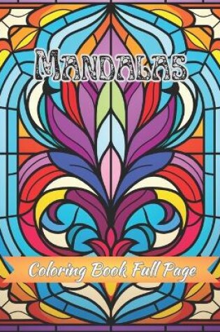 Cover of Mandalas Coloring Book Full Page