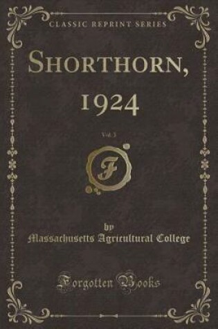 Cover of Shorthorn, 1924, Vol. 3 (Classic Reprint)