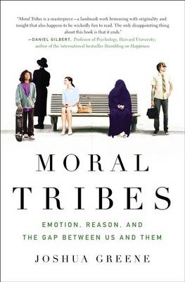 Moral Tribes by Joshua Greene