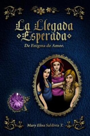 Cover of La Llegada Esperada