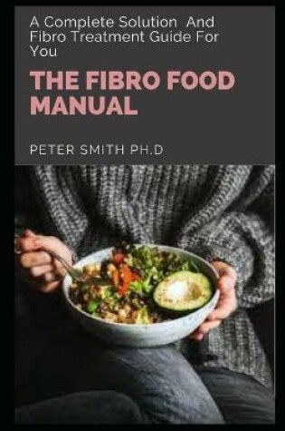 Cover of The Fibro Food Manual