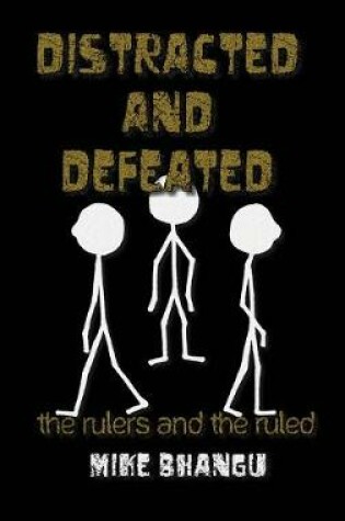 Cover of Distracted and Defeated