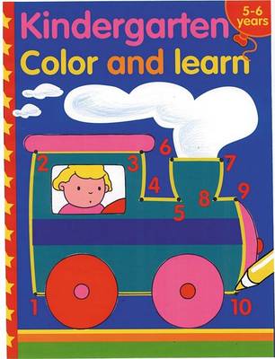 Book cover for Kindergarten Color and Learn