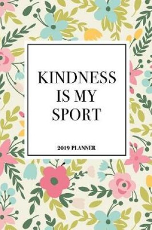 Cover of Kindness Is My Sport
