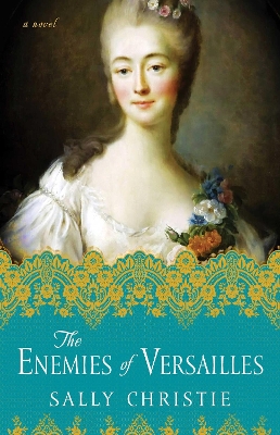 Cover of The Enemies of Versailles