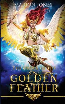 Book cover for The order of the Golden Feather