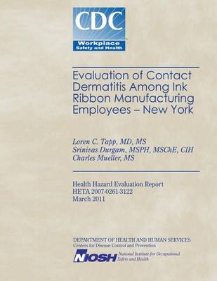 Book cover for Evaluation of Contact Deratitis Among Ink Ribbon Manufacturing Employees- New York