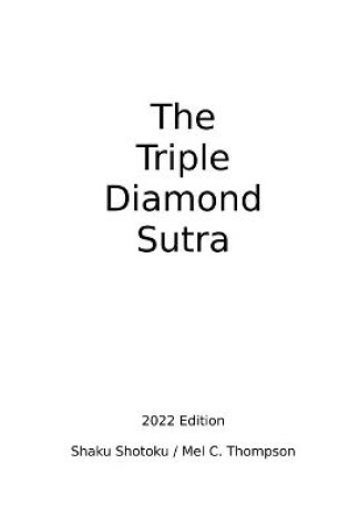 Cover of The Triple Diamond Sutra 2022 Edition