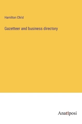 Cover of Gazetteer and business directory