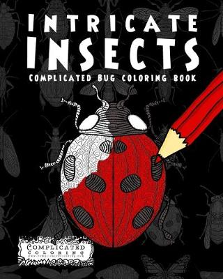 Cover of Intricate Insects