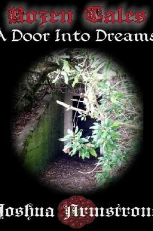 Cover of Rozen Tales: A Door Into Dreams
