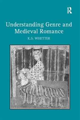 Book cover for Understanding Genre and Medieval Romance