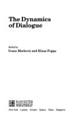 Cover of The Dynamics of Dialogue