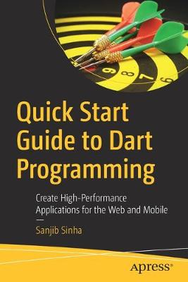 Book cover for Quick Start Guide to Dart Programming