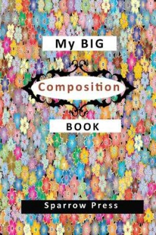 Cover of My Big Composition Book