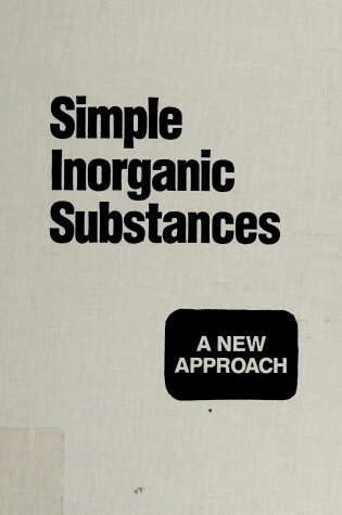 Cover of Simple Inorganic Substances