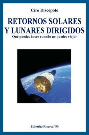 Cover of Retornos Solares y Lunares Dirigidos