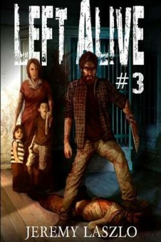 Cover of Left Alive #3