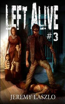 Book cover for Left Alive #3