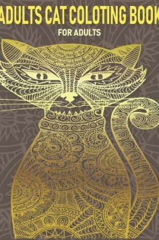 Cover of Adult Cat Coloring Book For adults