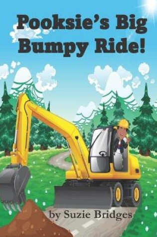 Cover of Pooksie's Big Bumpy Ride!