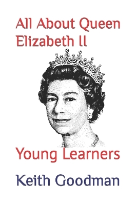 Book cover for All About Queen Elizabeth II