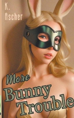 Cover of More Bunny Trouble