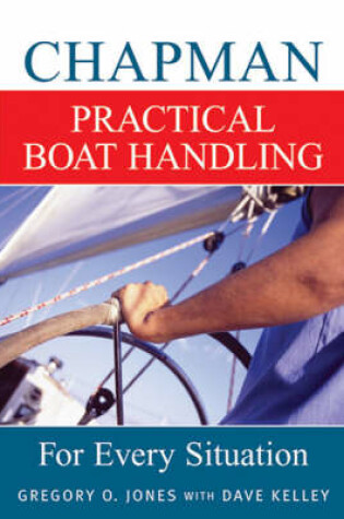 Cover of Chapman Practical Boat Handling