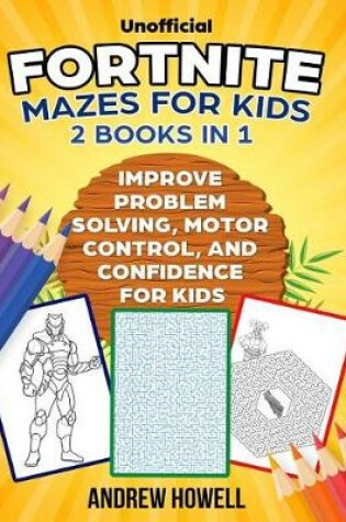 Cover of Fortnite Mazes For Kids