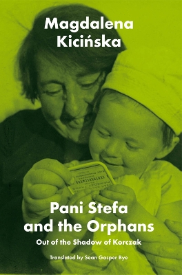 Book cover for Pani Stefa and the Orphans