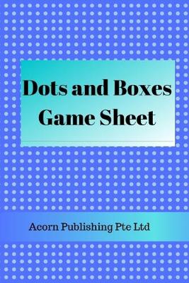 Book cover for Dots and Boxes Game Sheet