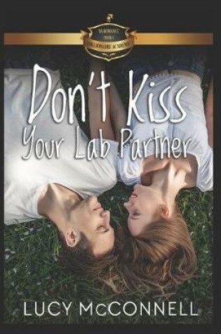 Cover of Don't Kiss Your Lab Partner