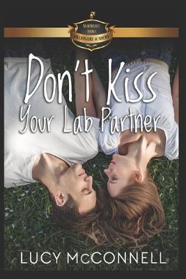 Cover of Don't Kiss Your Lab Partner