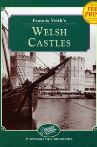 Cover of Francis Frith's Welsh Castles