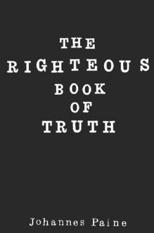 Cover of The Righteous Book of Truth