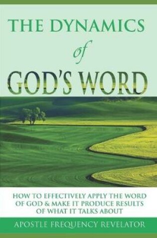 Cover of The Dynamics of God's Word