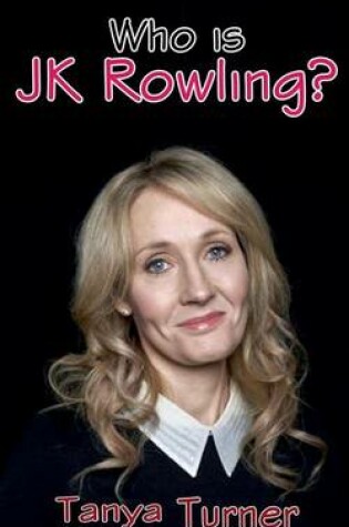 Cover of Who Is JK Rowling?