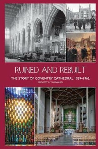 Cover of Ruined and Rebuilt