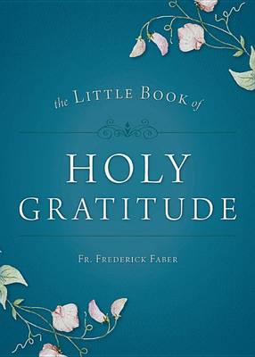 Book cover for Little Book of Holy Gratitude