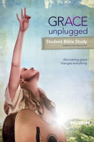 Cover of Grace Unplugged