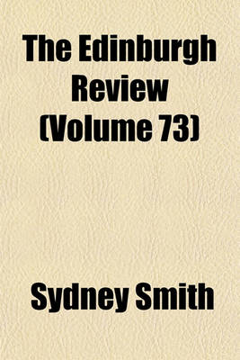 Book cover for The Edinburgh Review Volume 73