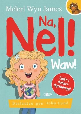 Book cover for Na, Nel!: Waw!