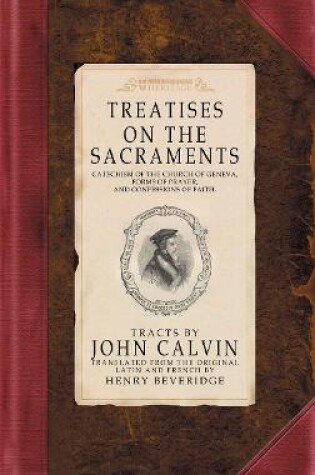 Cover of Treatises on the Sacraments