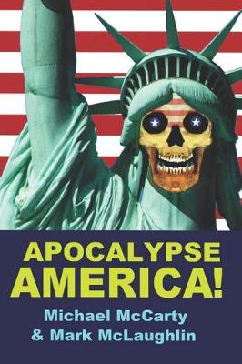 Book cover for Apocalypse America!