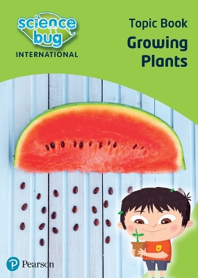 Cover of Science Bug: Growing plants Topic Book