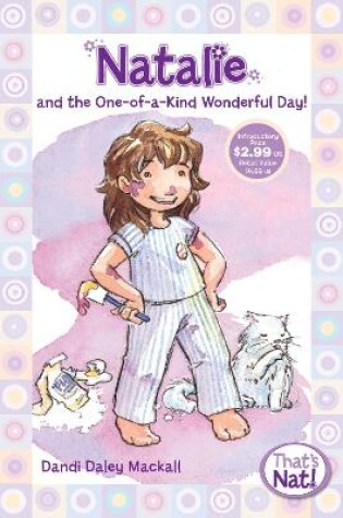 Cover of Natalie and the One-of-a-Kind Wonderful Day!