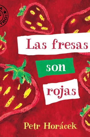 Cover of Las fresas son rojas