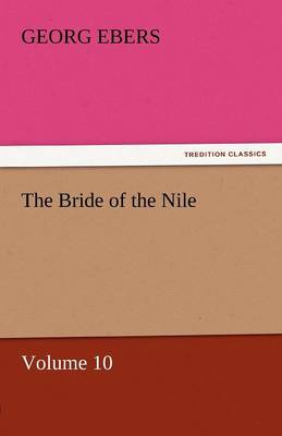 Book cover for The Bride of the Nile - Volume 10